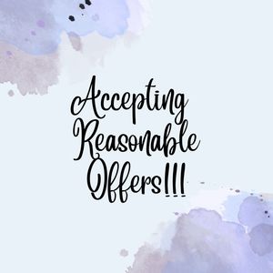 Accepting Reasonable Offers!!!